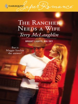 cover image of The Rancher Needs a Wife